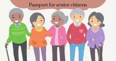 Passport for senior citizens India