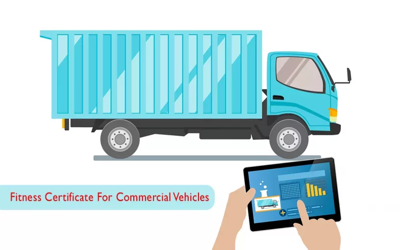 Fitness Certificate for Commercial Vehicles