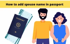 adding spouse name in passport