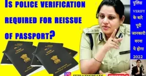 is police verification required for reissue of passport