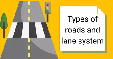 types of road and lane system