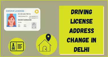 Driving License Address Change in Delhi