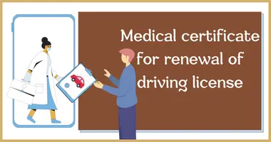 Medical Certificate for renewal of driving license