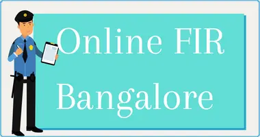 Online FIR Bangalore