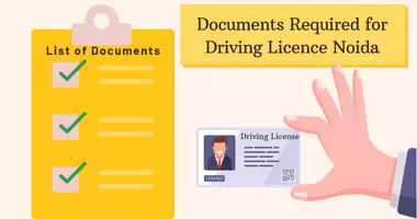 Documents required for driving license Noida