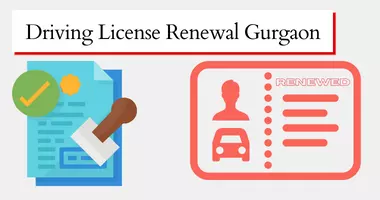 Driving License Renewal Gurgaon