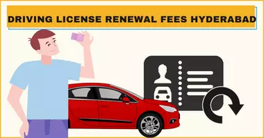 Driving License Renewl fees In hyderabad