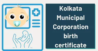 Kolkata Municipal Corporation Birth Certificate