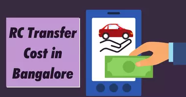 RC transfer cost in bangalore