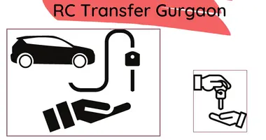 RC Transfer Gurgaon
