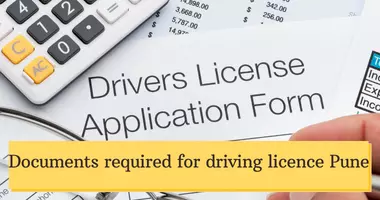 Documents required for driving licence Pune