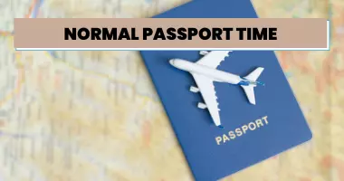 Normal passport time