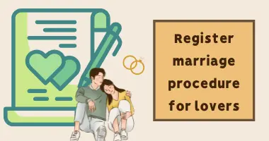 Register marriage procedure for lovers