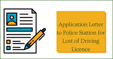 Application Letter to Police Station for Lost of Driving Licence