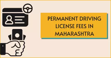 Permanent driving license fees in Maharashtra