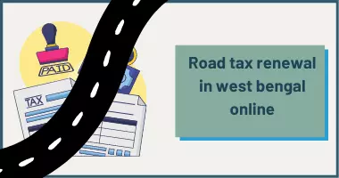 Road tax renewal in west bengal online