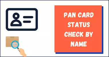 Pan Card Status check by Name
