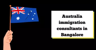 Australia immigration consultants in Bangalore