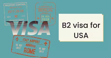 B2 visa for USA