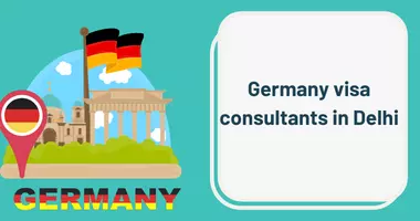 Germany visa consultants in Delhi
