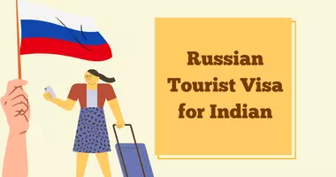 Russian Tourist Visa for Indian