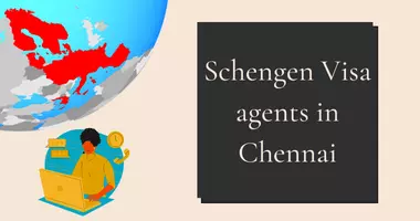 Schengen Visa agents in Chennai
