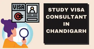 Study Visa Consultant In Chandigarh
