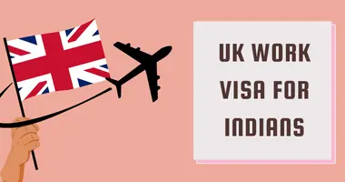UK Work Visa for Indians