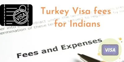 Turkey Visa fees for Indians