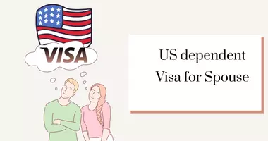 Dependent Visa USA for Spouse @itzeazy