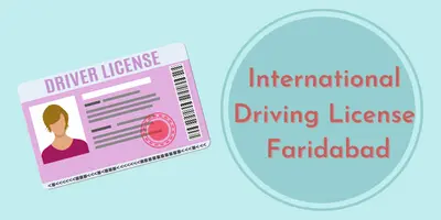 International Driving License Faridabad