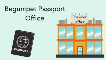 Begumpet Passport Office