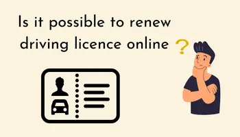 Is it possible to renew driving licence online