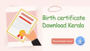 Birth certificate Download Kerala