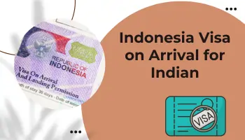 Indonesia Visa on Arrival for Indian