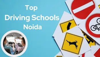 Top Driving Schools Noida