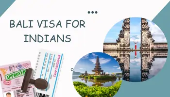 Bali Visa For Indians