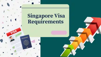 Singapore Visa Requirements for Indian