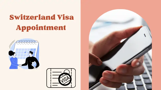 Visa Appointment Switzerland