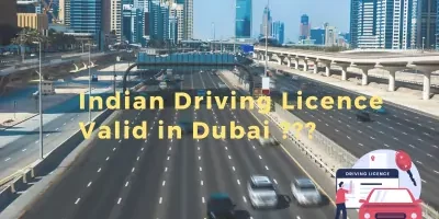 Indian driving licence valid in Dubai