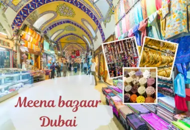 Dubai Meena bazaar