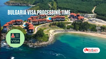 Bulgaria visa processing time