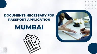 Documents Necessary for Passport Mumbai