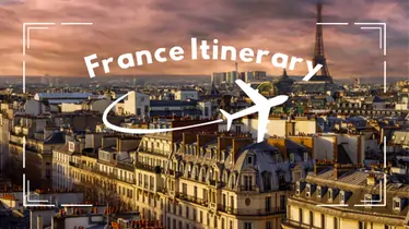 France Itinerary