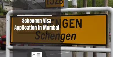 Schengen Visa Application in Mumbai