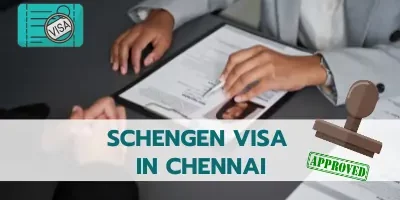 Schengen Visa In Chennai