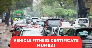 Vehicle Fitness Certificate Mumbai