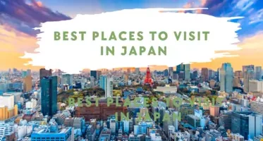 Places to visit in Japan