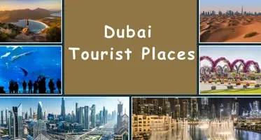 Dubai Tourist Places