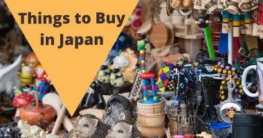 Things to Buy in Japan